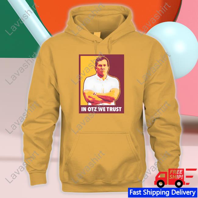 Official Barstool Sports Store In Otz We Trust Shirt Official Barstool Sports Store In Otz We Trust Shirt