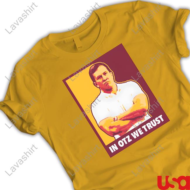 Official Barstool Sports Store In Otz We Trust Shirt Official Barstool Sports Store In Otz We Trust Shirt