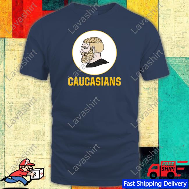 Official Yes Chad Caucasians T Shirts Official Yes Chad Caucasians T Shirts