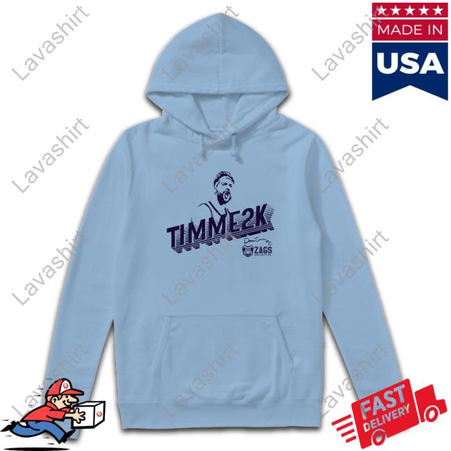 Official Zags Head Drew Timme 2k Hoodie Official Zags Head Drew Timme 2k Hoodie