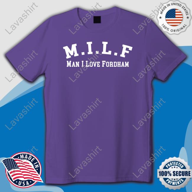 Milf Man I Love Fordham Crewneck Sweatshirt Milf Man I Love Fordham Crewneck Sweatshirt