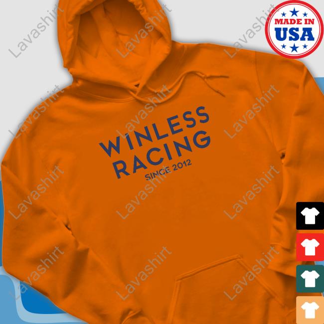Bolen Media Merch Winless Racing Since 2012 Shirts Bolen Media Merch Winless Racing Since 2012 Shirts