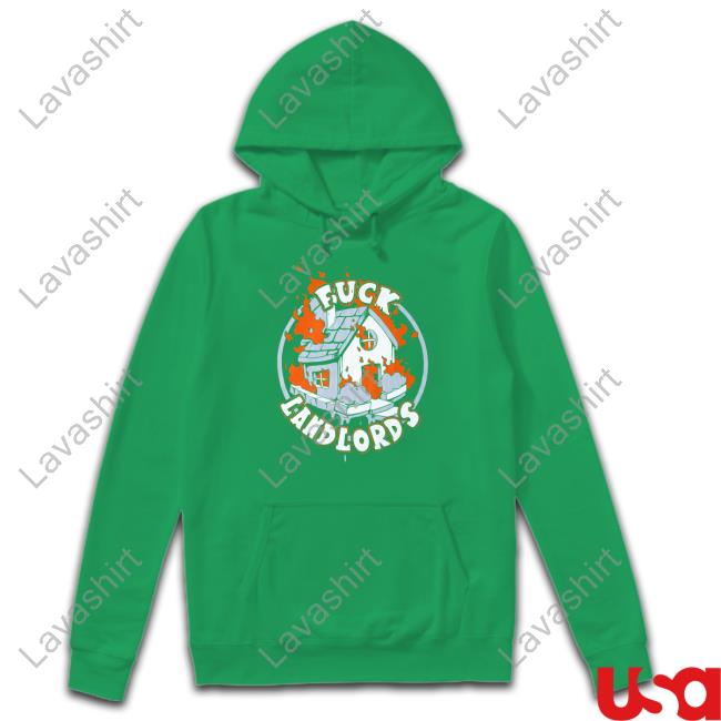 Official Fuck Landlords T-Shirt Official Fuck Landlords T-Shirt