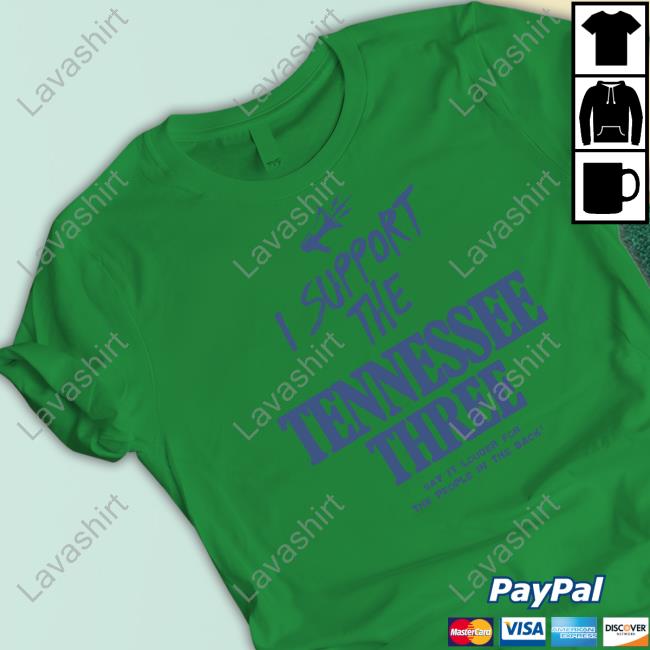 I Support The Tennessee Three Tee I Support The Tennessee Three Tee