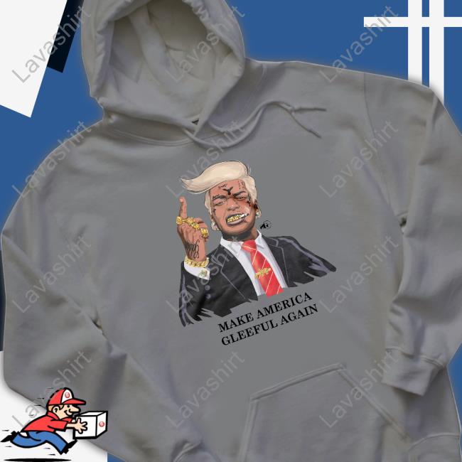 Kodak Black Yak24 Make America Gleeful Again Sweatshirt Kodak Black Yak24 Make America Gleeful Again Sweatshirt