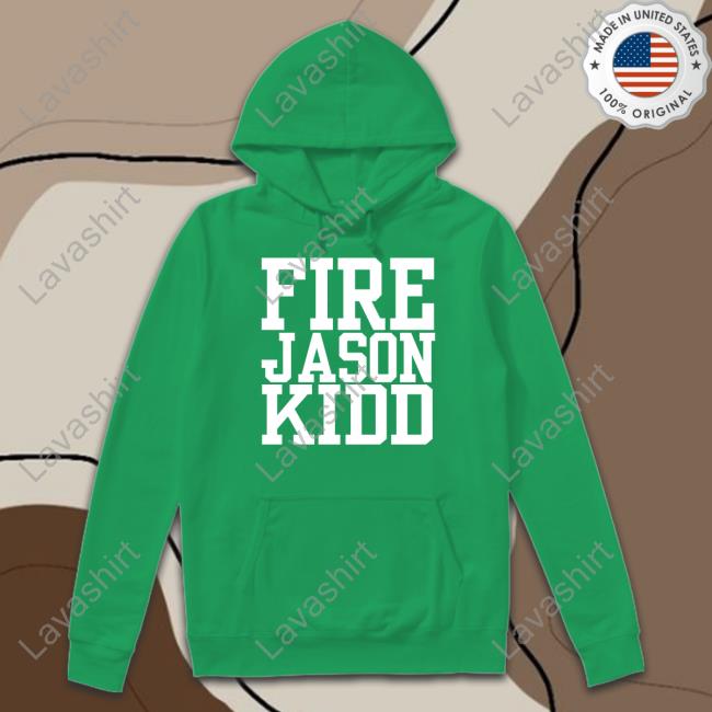 Fire Jason Kidd Tee Mffl Mvpluka77 Fire Jason Kidd Tee Mffl Mvpluka77