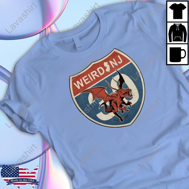 The New Weird Nj 30Th Anniversary Shirt The New Weird Nj 30Th Anniversary Shirt