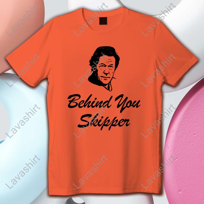 Imran Khan Behind You Skipper Tee Shirt Imran Khan Behind You Skipper Tee Shirt