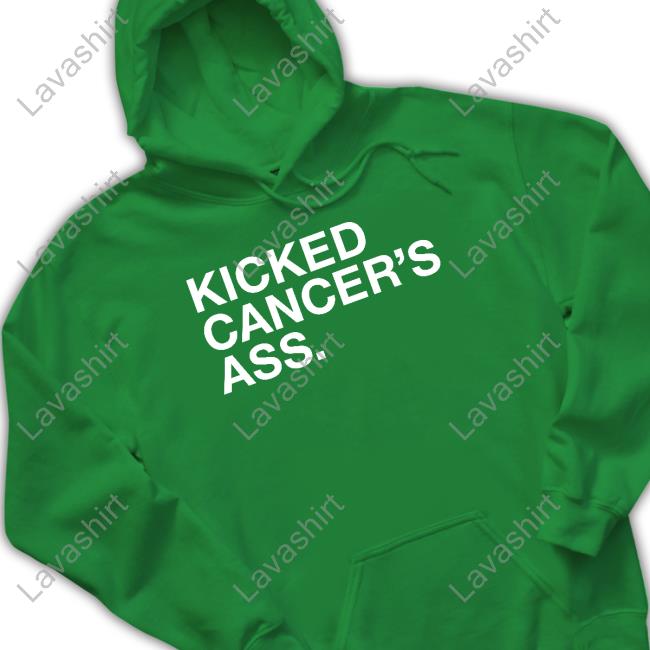 Kicked Cancer's Ass Long Sleeve T Shirt Kicked Cancer's Ass Long Sleeve T Shirt