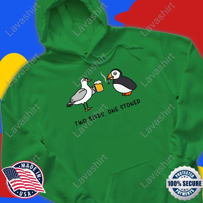 Two Birds One Stoned T Shirt Two Birds One Stoned T Shirt