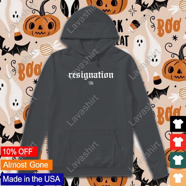 Official Resignation Shirts Official Resignation Shirts