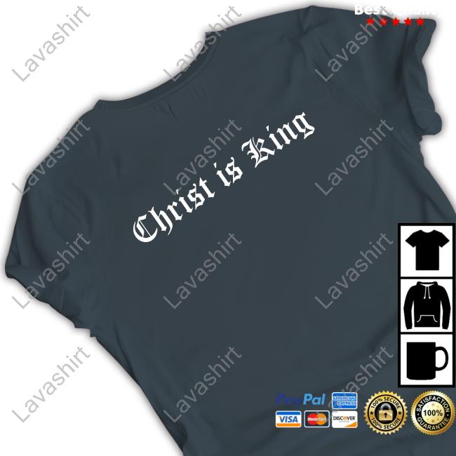 Based In Reality Christ Is King Hoodie Based In Reality Christ Is King Hoodie