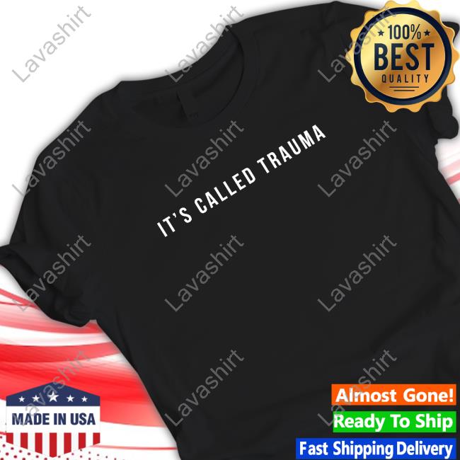 Bunnie Xo Merch It's Called Trauma T Shirt Hunniebunnies