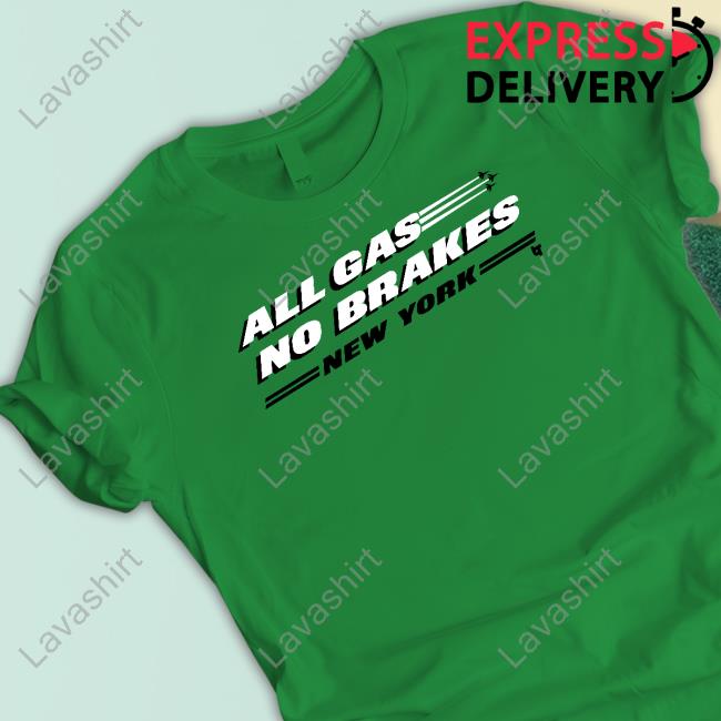 BreakingT Store All Gas No Brakes Ny Crewneck Sweatshirt BreakingT Store All Gas No Brakes Ny Crewneck Sweatshirt