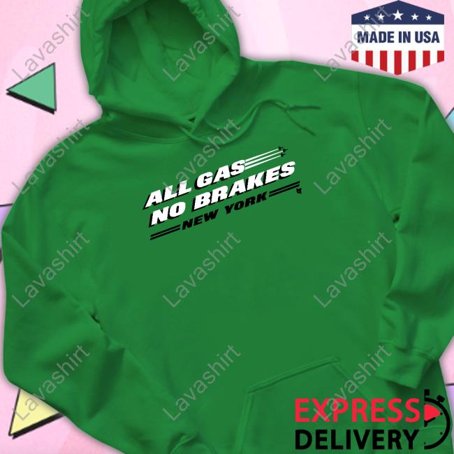 BreakingT Store All Gas No Brakes Ny Crewneck Sweatshirt BreakingT Store All Gas No Brakes Ny Crewneck Sweatshirt