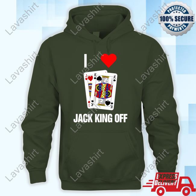 Official I Love Jack King Off Tee Official I Love Jack King Off Tee