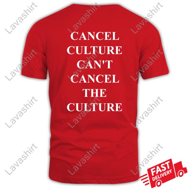 Official Denzelsterling Cancel Culture Can't Cancel The Culture T Shirts Official Denzelsterling Cancel Culture Can't Cancel The Culture T Shirts