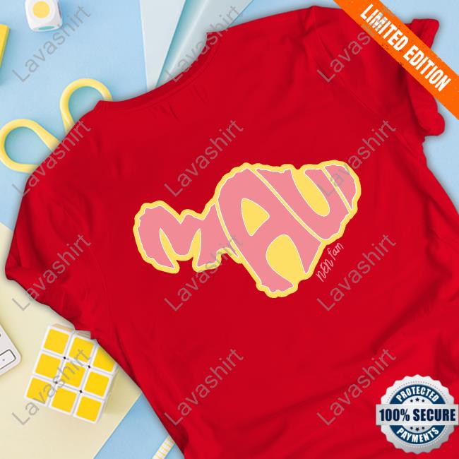 Official Not Enough Nelsons Merch Maui Island Shirt Official Not Enough Nelsons Merch Maui Island Shirt