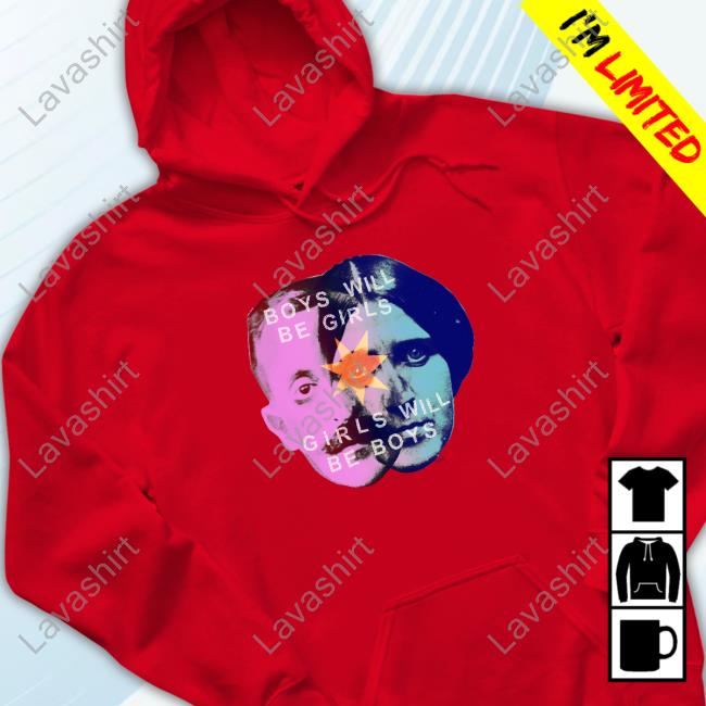 Boys Will Be Girls Girls Will Be Boys Shirts Boys Will Be Girls Girls Will Be Boys Shirts