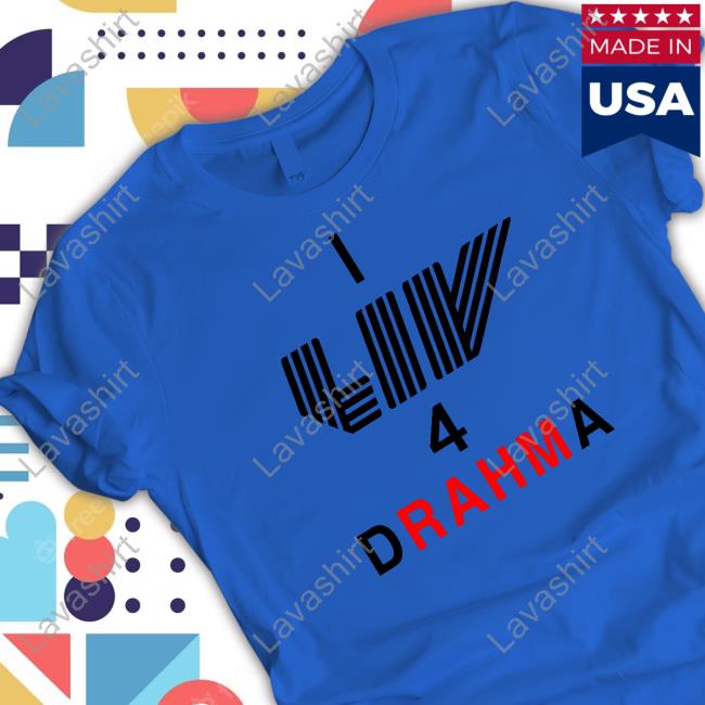 I Liv 4 Drahma Tee I Liv 4 Drahma Tee