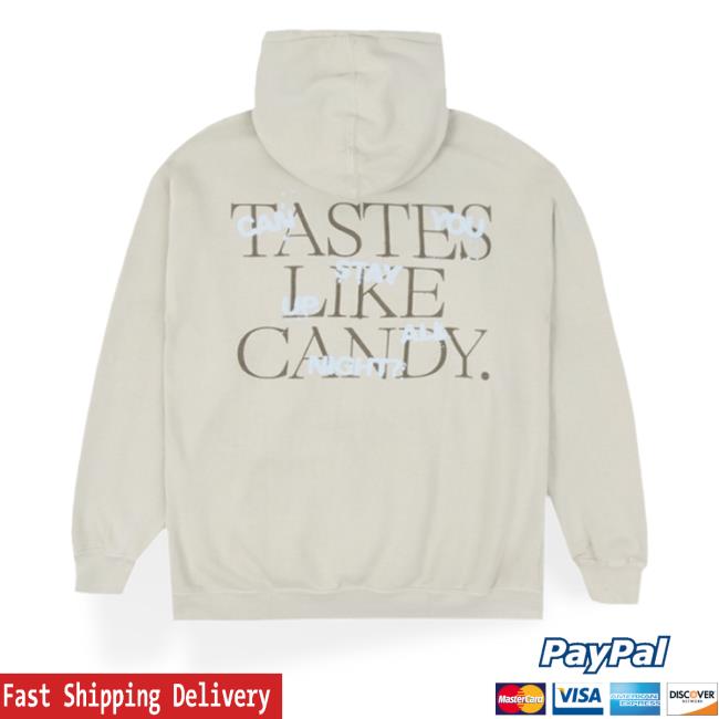 Official Ariana Grande Merch Tastes Like Candy Hoodie Official Ariana Grande Merch Tastes Like Candy Hoodie