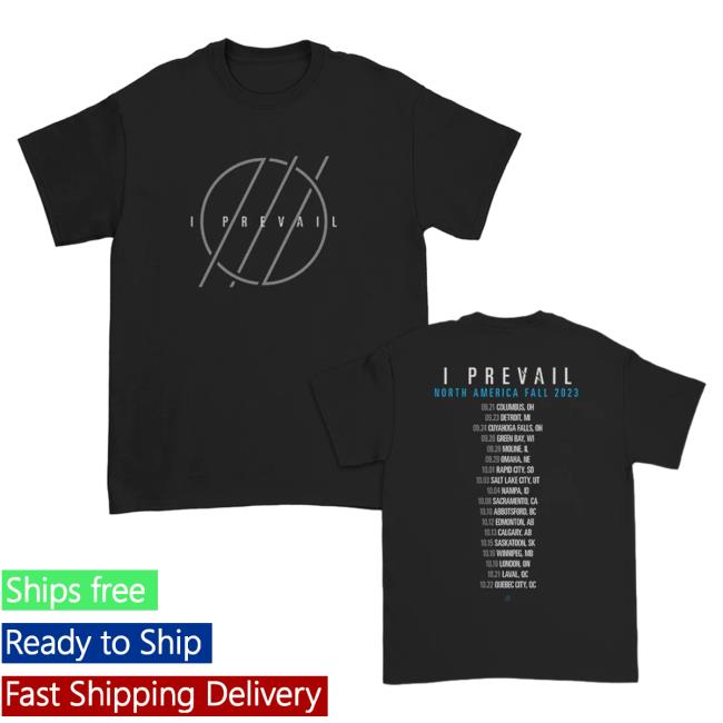 Official I Prevail Merch Store I Prevail North America Fall 2023 T-Shirts (Black) Prevail Apparel Clothing Shop IPrevail Official I Prevail Merch Store I Prevail North America Fall 2023 T-Shirts (Black) Prevail Apparel Clothing Shop IPrevail