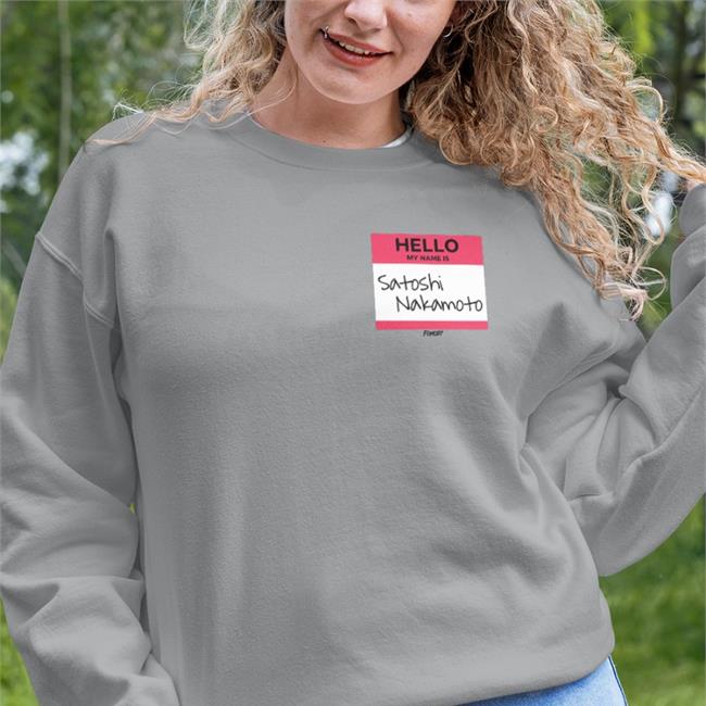 Fomo21 Merch Hello My Name Is Satoshi Nakamoto Hoodie