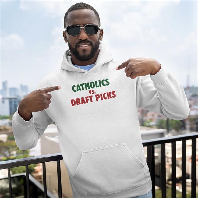 Catholics Vs Draft Picks Tee Shirt