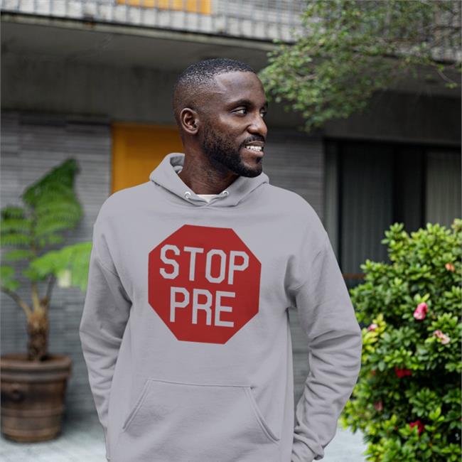 Stop Pre Shirts