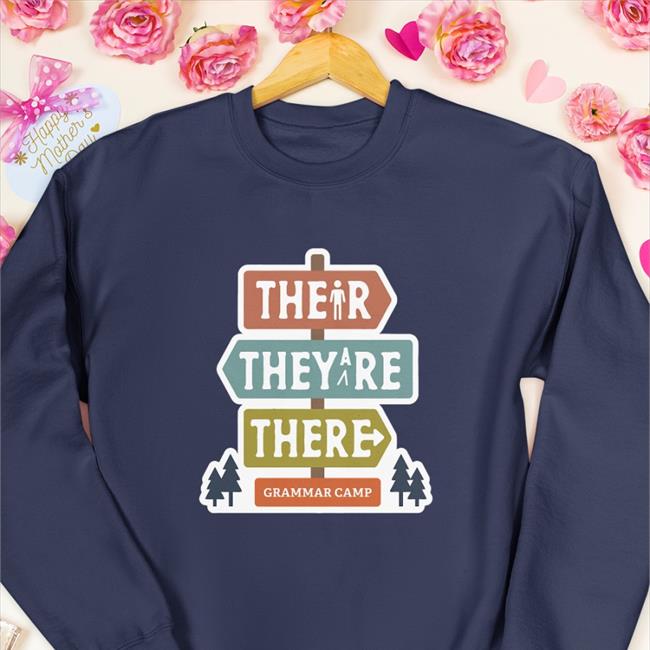 Their They're There Grammar Camp Hoodie Nerdy Tees