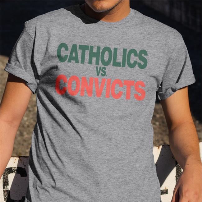Super 70s Sports Merch Catholics Vs Convicts Shirt 2022