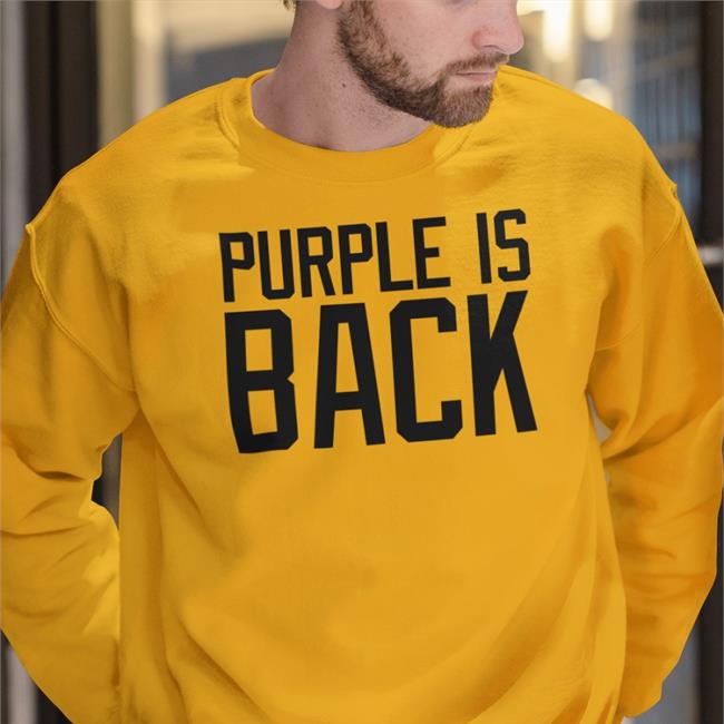 Purple Is Back Sweatshirt Dahlelama Store Merch
