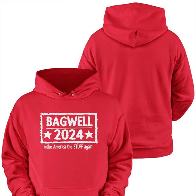 Bagwell 2024 Long Sleeve T Shirt Make America The Stuff Again