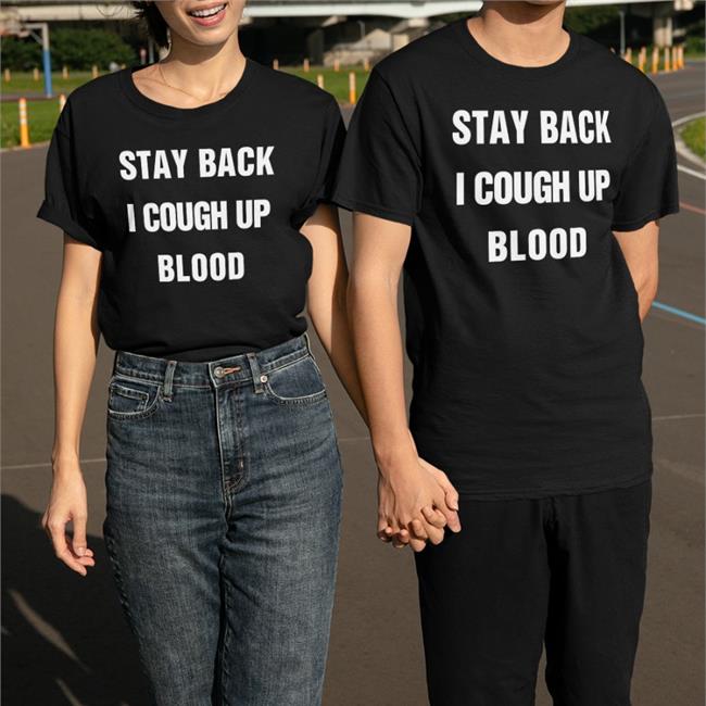 Stay Back I Cough Up Blood Tank Black