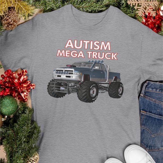 Monster Truck Autism Mega Truck T Shirt