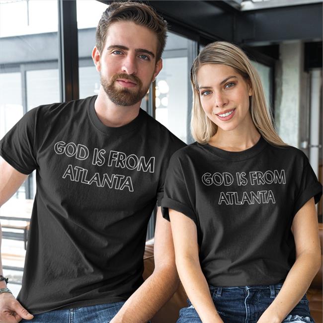 God Is From Atlanta Shirt Aunt Bertha Jones