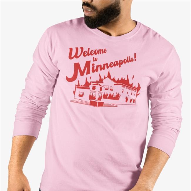 Welcome To Minneapolis Shirts