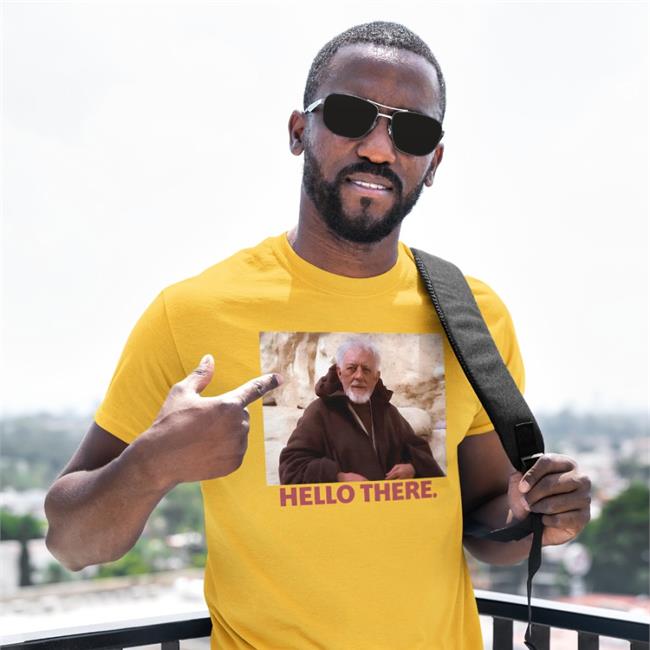 Hello There T Shirt