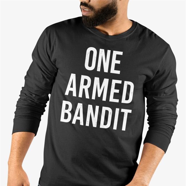 Dr Liz O'riordan One Armed Bandit Shirt