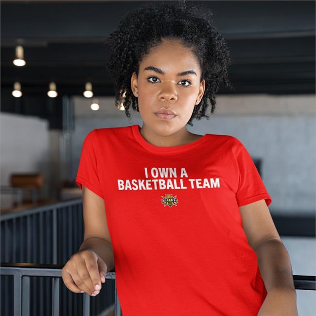 I Own A Basketball Team Killer 3S T Shirts Frankdegods