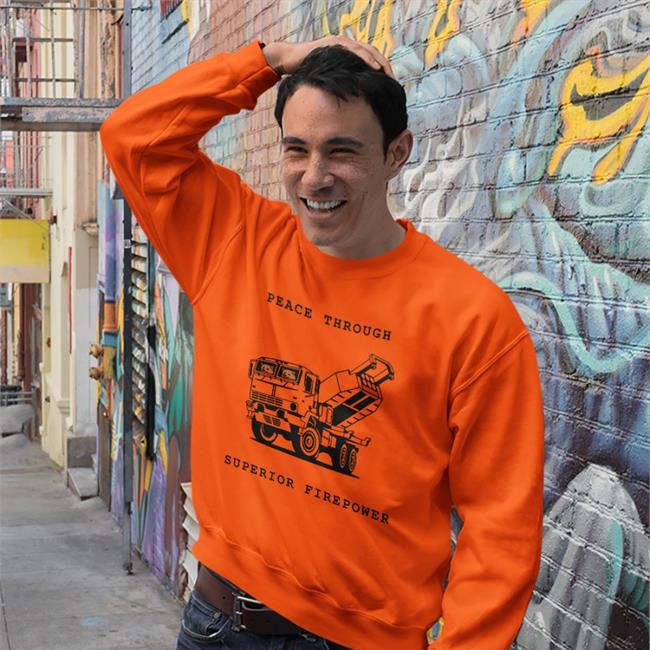 Peace Through Superior Firepower Shirt