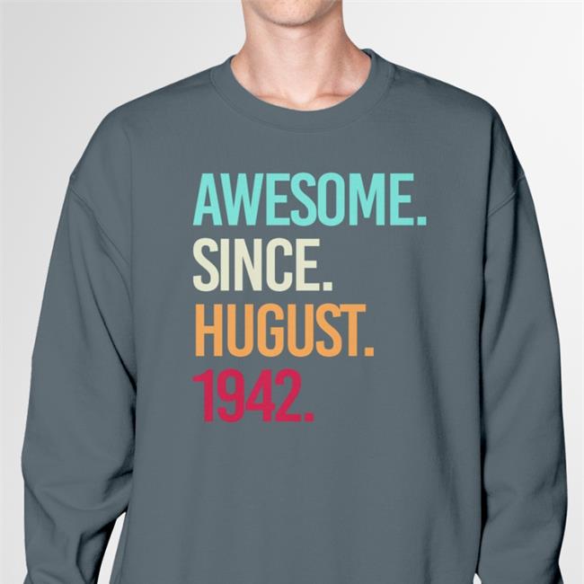 Awesome Since August 1942 Hoodie