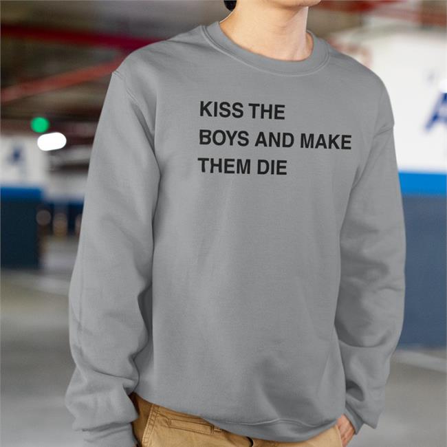 Kiss The Boys And Make Them Die Tee Kiss The Boys And Make Them Die T Shirts
