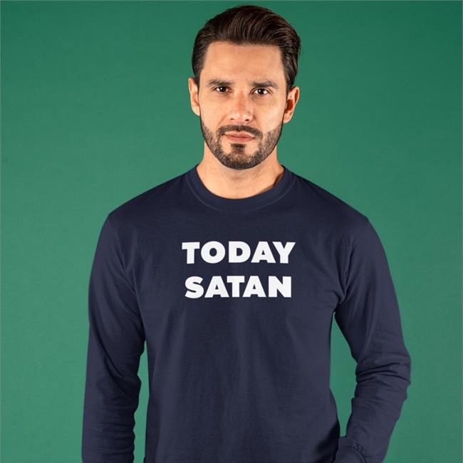 Today Satan Tee