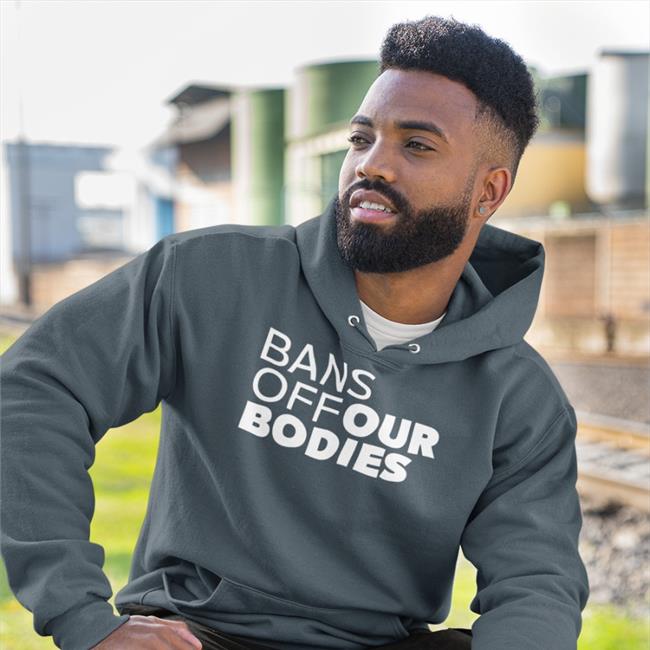 Bans Off Our Bodies Zip Up Hooded Sweatshirt Matt Gaetz