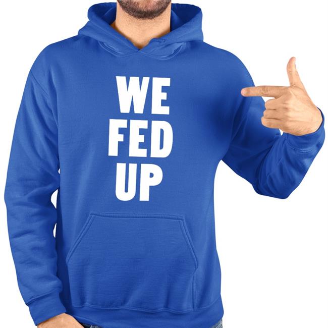 We Fed Up T Shirt Catturd We Fed Up T Shirts Catturd I Love Catturd Merch Ray Epps