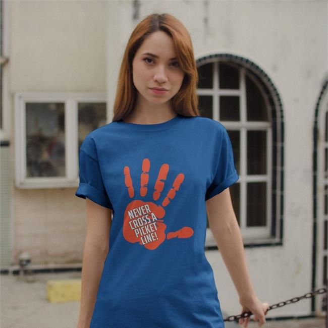 Sam Tarry Mp Never Cross A Picket Line T Shirt