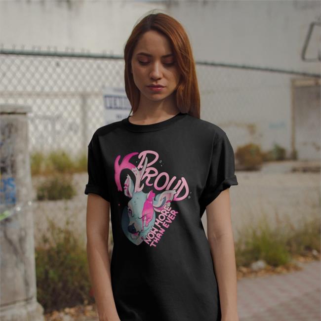 Proud Now More Than Ever New Shirt