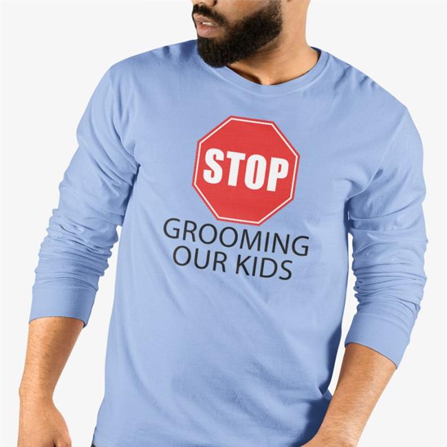 Stop Grooming Our Kids Shirt Libs Of Tiktok Merch