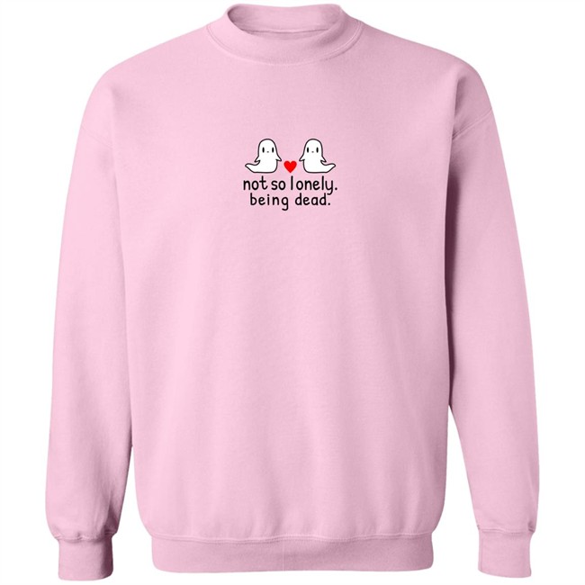 Lunar Isle Shop Merch Not So Lonely Being Dead Sweatshirt